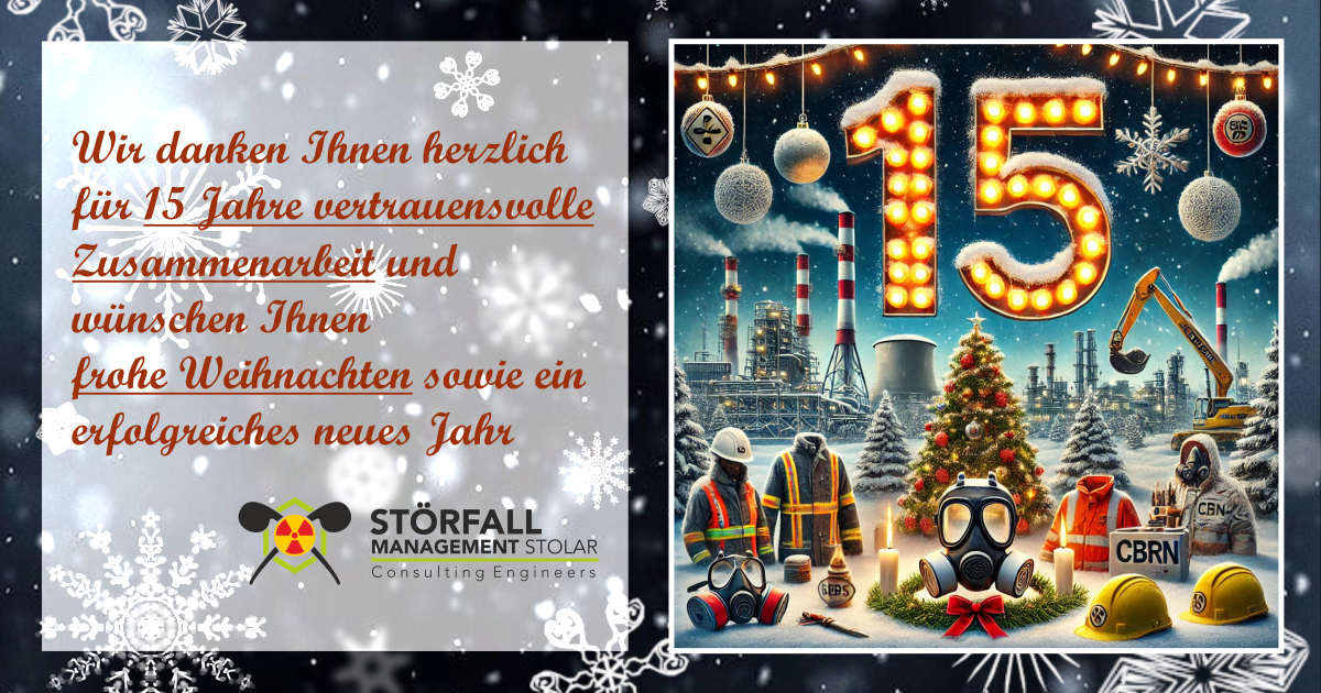 Ein Bild, das die weihnachtliche Stimmung mit den Elementen Gefahrgut, Arbeitssicherheit und CBRN-Schutz sowie das 15-jährige Firmenjubiläum von Störfallmanagement Stolar verbindet.